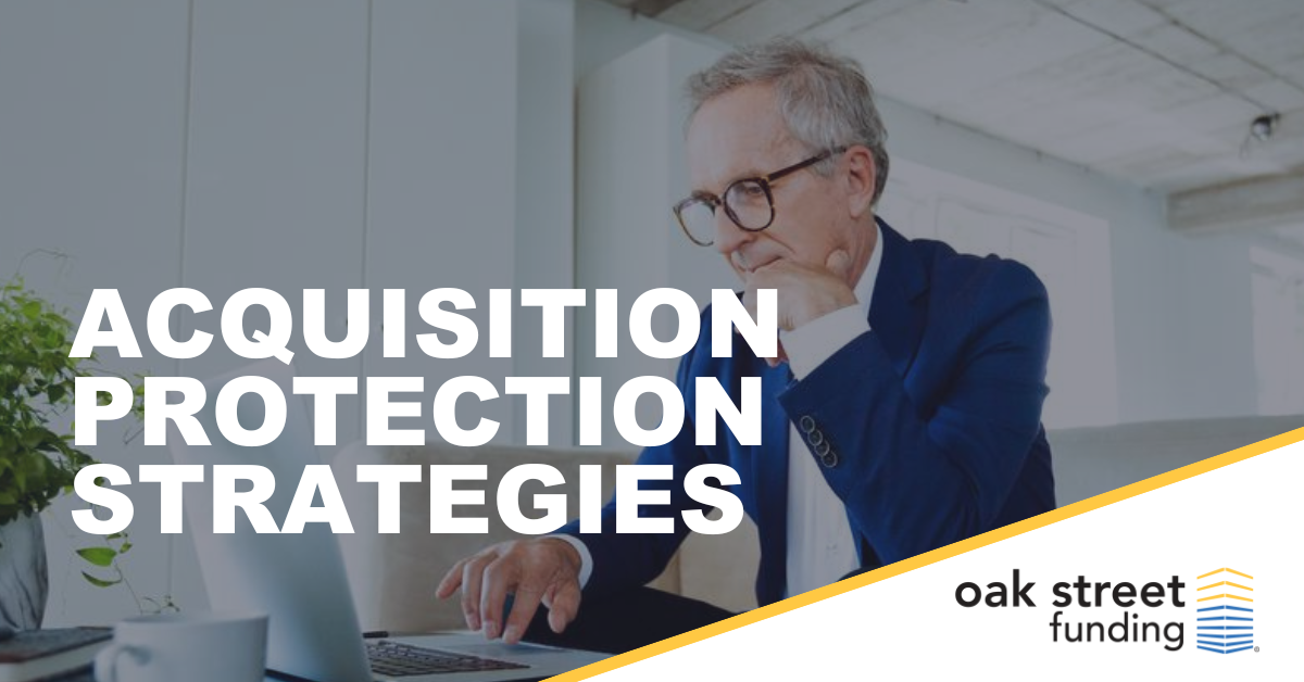 Buyer and Seller Protection Strategies During an Acquisition*